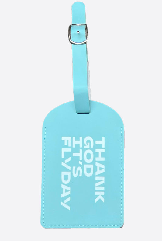 LUGGAGE TAG “THANK GOD IT’S FLYDAY” BABY BLUE